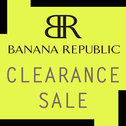 Checkout for the Clearance Deals from Banana Republic Factory