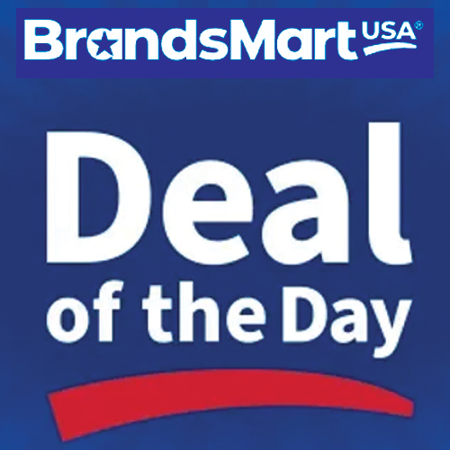 Checkout for the One Day Deals from BrandsMart USA