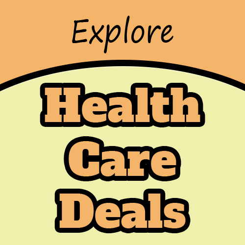 Best Health Care Deals - Stay Healthy, Spend Smart