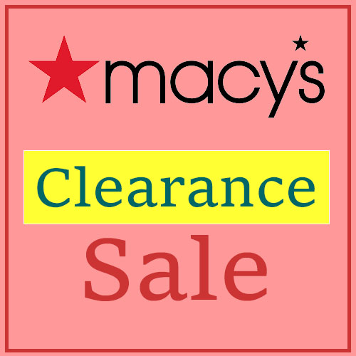 Checkout for the Clearance Deals from Macys.com