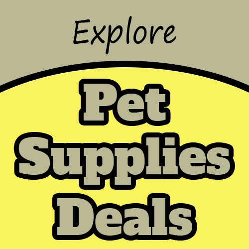 Best Pet Supplies Deals - Everything Your Pet Needs at Great Prices