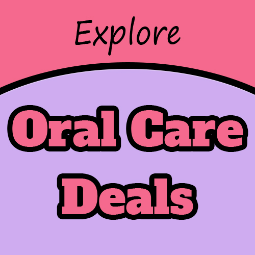 Best Oral Care Deals - Bright Smiles, Big Savings